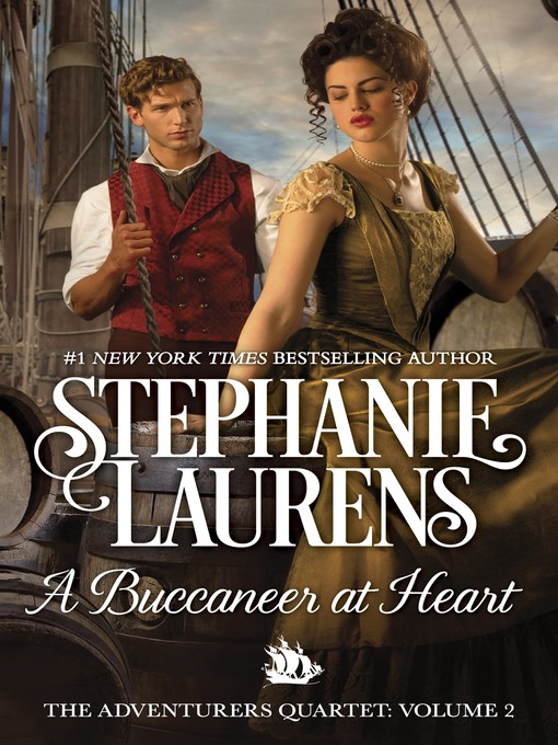 Title details for A Buccaneer at Heart by Stephanie Laurens - Available